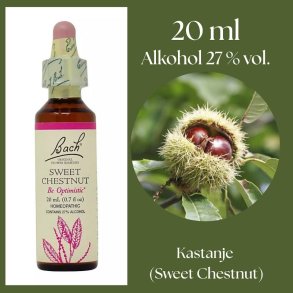 Bach� ORIGINAL FLOWER REMEDIES - �kta kastanj (Sweet Chestnut) alkohol 27% vol. - 20ml
